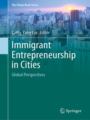 cover image of Immigrant Entrepreneurship in Cities